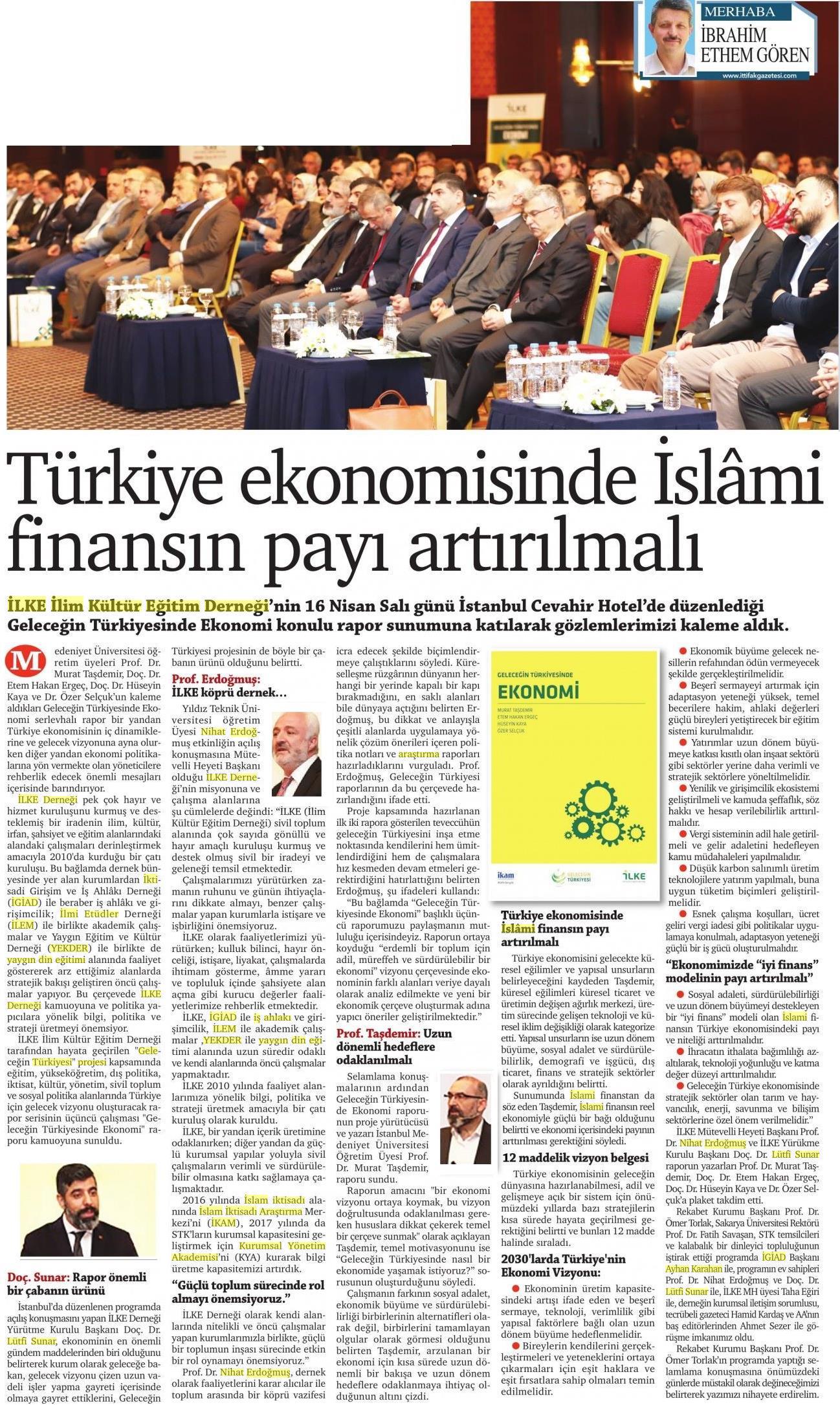 Türkiye ekonomisinde İslâmi finansın payı artırılmalı-İttifak