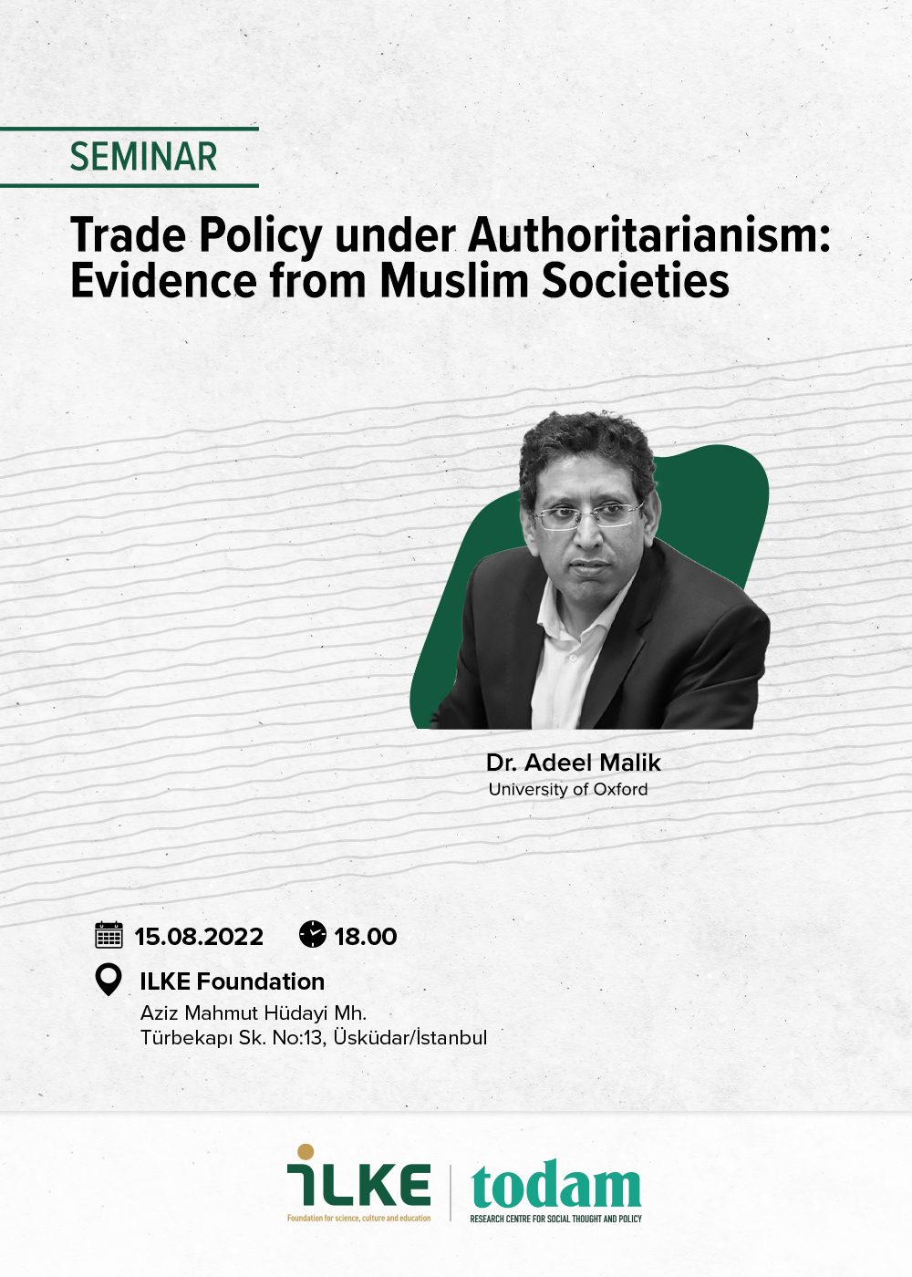 İLKE Agenda | Trade Policy under Authoritarianism: Evidence from Muslim Societies