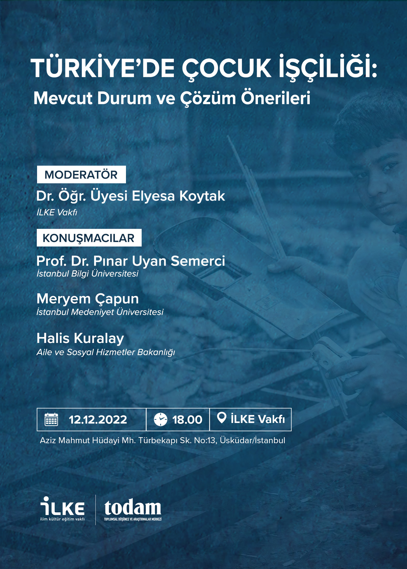Seminer | Türkiye'de Çocuk İşçiliği: Mevcut Durum ve Çözüm Önerileri