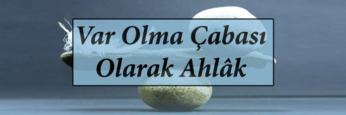 Ömer Türker, Var Olma Çabası Olarak Ahlâk Başlıklı Konferansı gerçekleştirdi