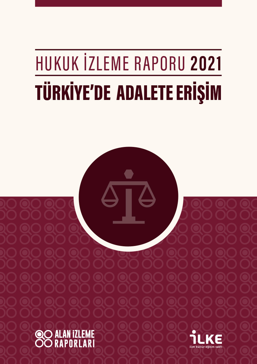 Hukuk İzleme Raporu 2021