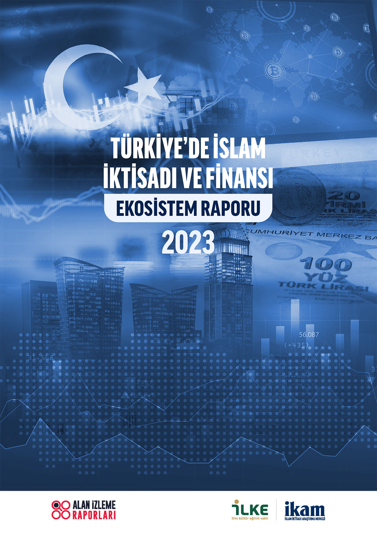 Türkiye'de İslam İktisadı ve Finansı Ekosistem Raporu