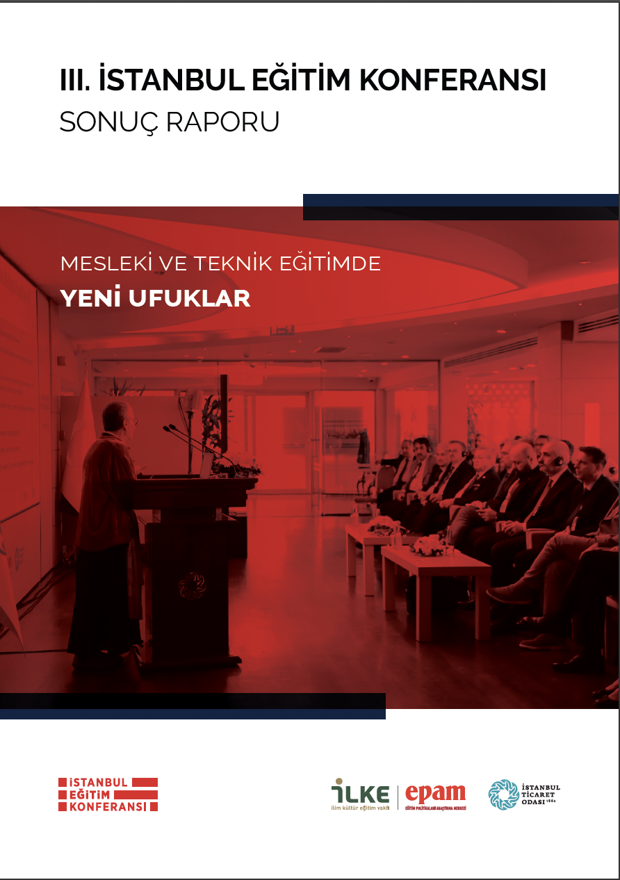 III. İstanbul Eğitim Konferansı Sonuç Raporu