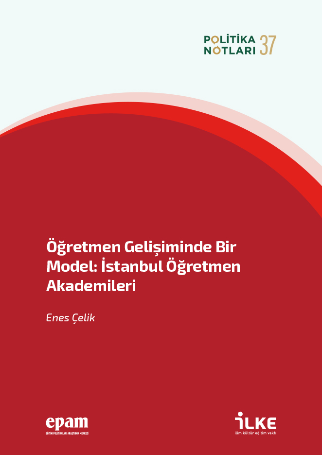 Öğretmen Gelişiminde Bir Model: İstanbul Öğretmen Akademileri